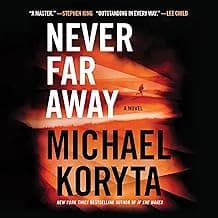 Never Far Away
