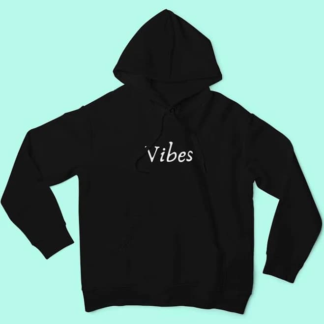 Black Vibes Pullover Hoodie With White Letters On Top Chest S