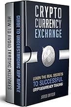 Cryptocurrency Exchange: Learn the REAL Secrets to Successful Cryptocurrency Trading