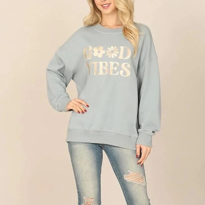 Good Vibes Print Sweatshirt