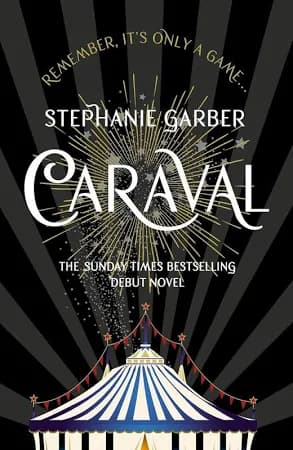 CARAVAL Paperback – by Stephanie Garber Paperback