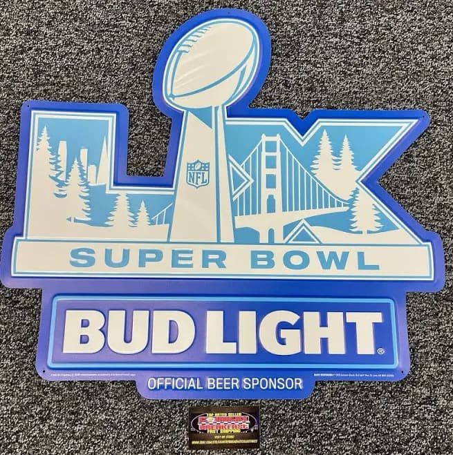 Bud Light Super Bowl LX 60 2026 Levi’s Stadium Metal Beer Sign 23x21” Brand