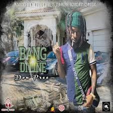 Don Pree - Bang Di Line (Explicit) on Juno Download | MP3, WAV, FLAC