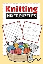 Knitting Mixed Puzzle Book: 50 Knitting & Crochet Themed Puzzles for Adults and Teens