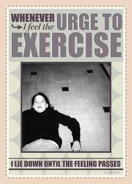 Urge To Exercise - Potluck Press