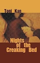 Nights of the Creaking Bed