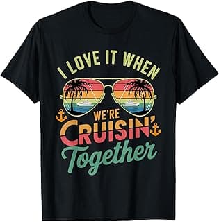 We're Cruisin Together Family Friend Couple Matching Squad T-Shirt