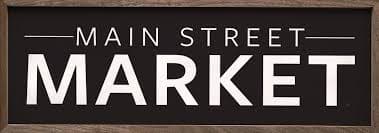 Main Street Market Sign | Roosters Mercantile