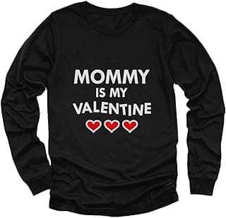 Mommy is My Valentine Kids Long Sleeve Shirt - Cute Valentines Day Tee for Toddlers and Youth Boys & Girls