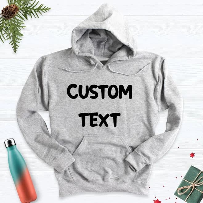 Custom Text Hoodie