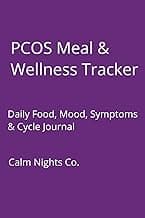 PCOS Wellness Journal: Food, Mood & Symptom Tracker