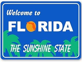 Welcome To Florida Sign, Florida Welcome, Welcome Sign, State Welcome Sign, State Sign, State Road Sign, Florida Life, Florida Living 8x12 inch