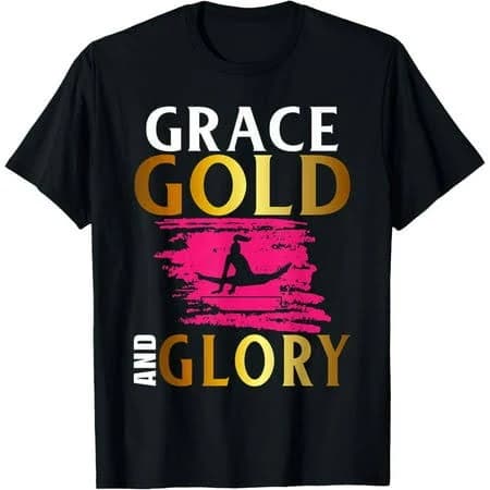 Grace Gold and Glory Female Gymnastics Gymnast T-Shirt