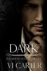 Dark: A Dark Mafia Romance of Obsession, Captivity, and Enemies-to-Lovers Tension [Book]