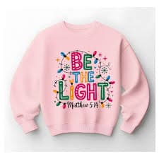 Be the Light | Sugar Valley Apparel