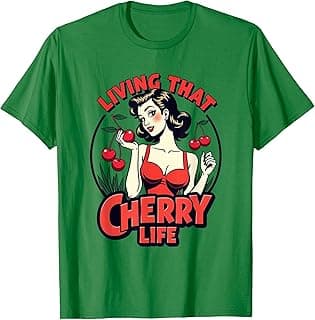 Living That Cherry Life Women's Graphic Design T-Shirt
