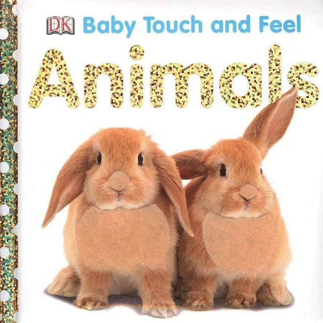 Baby Touch and Feel: Baby Animals by DK (Regular)