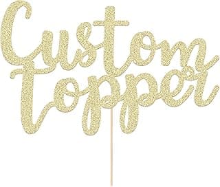 Custom Cake Topper, Personalized Double Sided Glitter Cake Topper with Any Text Numbers, 11 Colours for Birthday Wedding Anniversary Graduation Baby Shower (Champagne Gold)