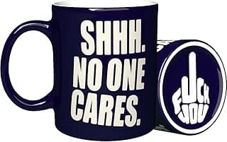 NM NEXTMUG Engraved Ceramic Mug - SHHH. NO ONE CARES With Fuck You Middle Finger Bottom - Funny Sarcastic Gift Coffee Cup