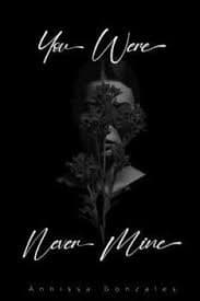 You Were Never Mine book