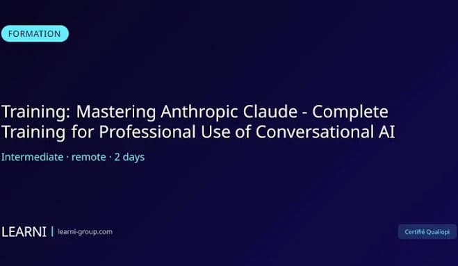 Training: Mastering Anthropic Claude - Complete Training for Professional Use of Conversational AI