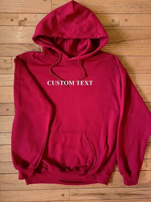 Custom Text Hoodie Sweatshirt
