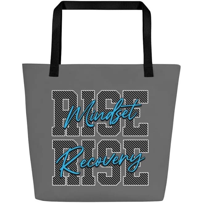 Rise Mindset Motivational Recovery Carryall Tote Bag