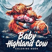 Baby highland cow coloring book Vol. 2: A Scottish baby animal coloring book with 45 Pages For Adults & Kids