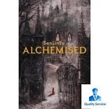 Alchemised - by Senlinyu (Hardcover)