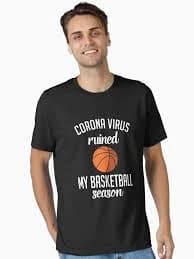 Corona virus Ruined My Basketball Season Essential T-Shirt