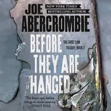 Before They Are Hanged Lib/E (First Law Trilogy #2)