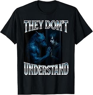 They Don't Understand Alpha Wolf Funny Emo Corny Weird Men T-Shirt
