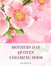 Happy Mother's Day Coloring Book: Beautiful Mother's Day Quotes To Color (Paperback) - Walmart Business Supplies