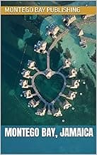 Montego Bay, Jamaica (Vacation)