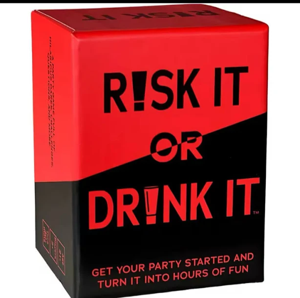 Risk it or Drink it