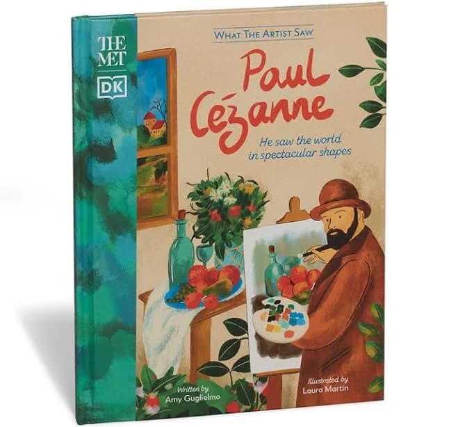 Dk Publishing What The Artist Saw: Paul Cézanne