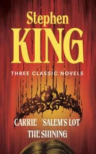 Stephen King Three Classic Novels Box Set: Carrie, 'Salem's Lot, The Shining [Book]