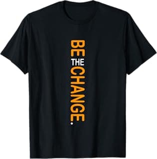 Orange Color Be The Change Orange Graphic T-Shirt
