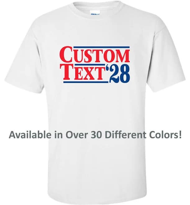 Custom Election T-Shirt