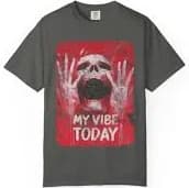 My Vibe Today Tee – Scream It Without Saying It. Vibing Unisex T-shirt - My Vibe Today, Casual Tee, Graphic Tee, Gift for Friends, Everyday Wear -