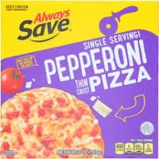 Always Save Pepperoni Pizza