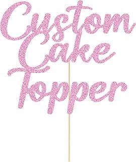 Personalized Cake Toppers Custom Happy Birthday Cake Toppers Wedding Cake Topper Gifts for Women Men 11 Colors Cake Decorations Glitter Cake Topper for Graduation Christmas (Baby Pink)