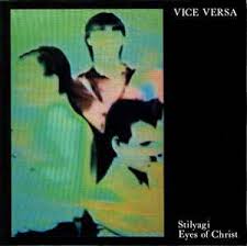 Vice Versa – Stilyagi / Eyes Of Christ – Vinyl (7", 45 RPM, Stereo), 1980 [r494090] | Discogs