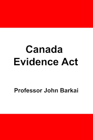 Canada Evidence Act: Barkai, John: 9798399164359: Amazon.com: Books