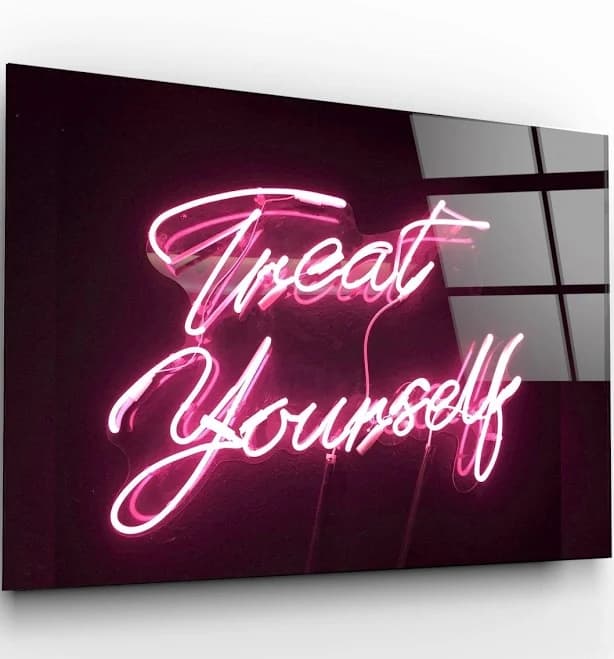 Treat Yourself cursive pink neon sign III 30X40