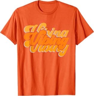 Graphic Orange Vibing Orange Vibes Only Color Men, Women T-Shirt