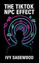 The TikTok NPC Effect: Why millions watch streamers act like glitched video game avatars