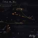 Outside The Box – Bridge – CD (Album), 2011 [r4041728] | Discogs