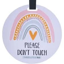 THREE LITTLE TOTS – Rainbow Stop No Touching Baby Car Seat Sign or Stroller Tag - CPSIA Safety Tested(THREE LITTLE TOTS – Rainbow Stop No Touching