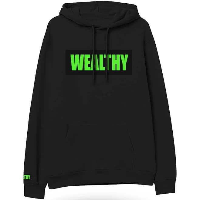 Wealthy Hoodie